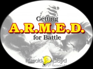 Harold Lloyd Presentations - Getting Armed for Battle